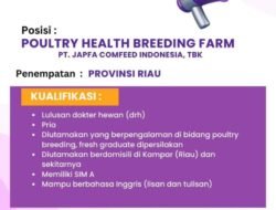 INFO LOKER: Japfa Comfeed Indonesia Butuh Poultry Health Breeding Farm, Segera….