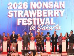 Stroberi : 2026 NONSAN STRAWBERRY Festival in Jakarta, Pamerkan Pertanian Korea Selatan Digelar hingga Minggu (8/2/2026)